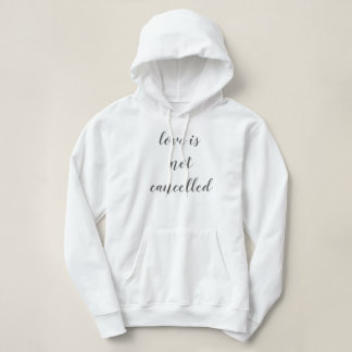 Pull À Capuche l'amour n'est pas annulé simple purview design