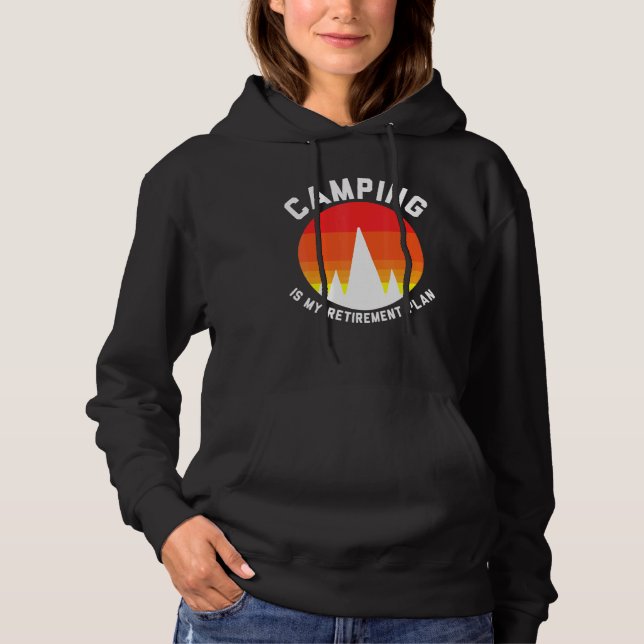Pull À Capuche Le camping est mon plan de retraite 2 (Devant)