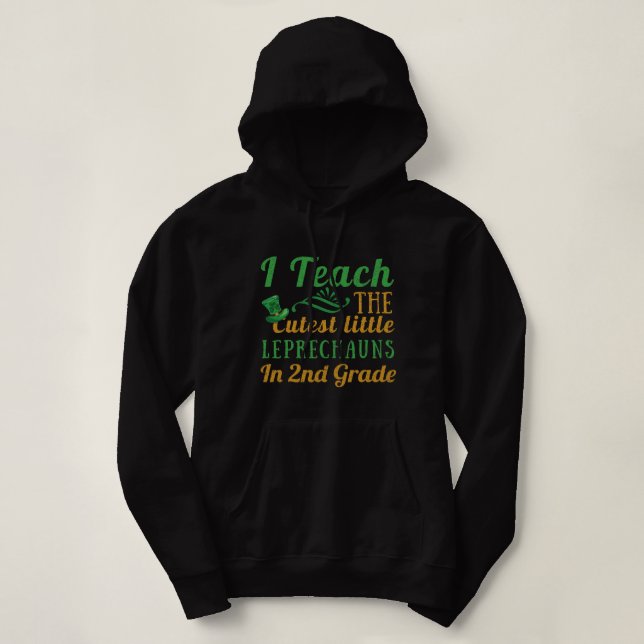 Pull À Capuche Leprechauns Enseignants de 2e année Enseigner Sain (Design devant)
