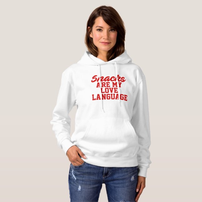Pull À Capuche Les collations sont mon langage de l'amour (Devant entier)