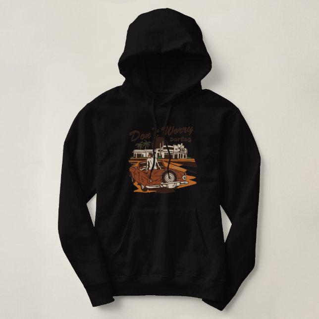 Pull À Capuche Les femmes hommes ne s'inquiètent pas Psychologiqu (Design devant)