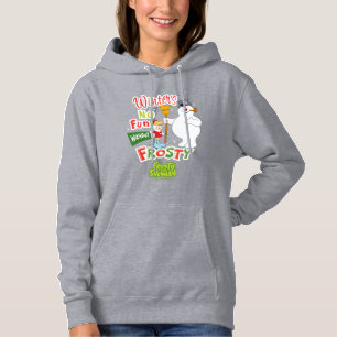 Pull À Capuche L'hiver ne s'amuse pas sans Frosty le Snowman™