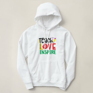 Pull À Capuche Love Inspire Teacher Graphic | School Gift