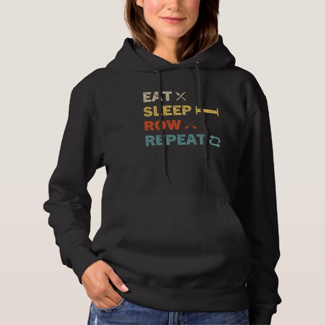 Pull À Capuche Manger Dormir Ramer Répéter Équipage de rameur d'a (Devant)