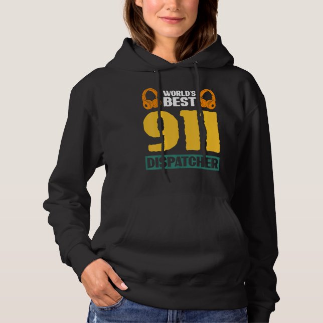 Pull À Capuche Meilleur répartiteur 911 au monde (Devant)