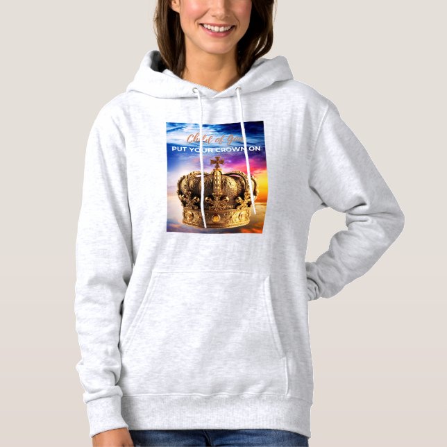 Pull À Capuche Mettez votre couronne (Devant)