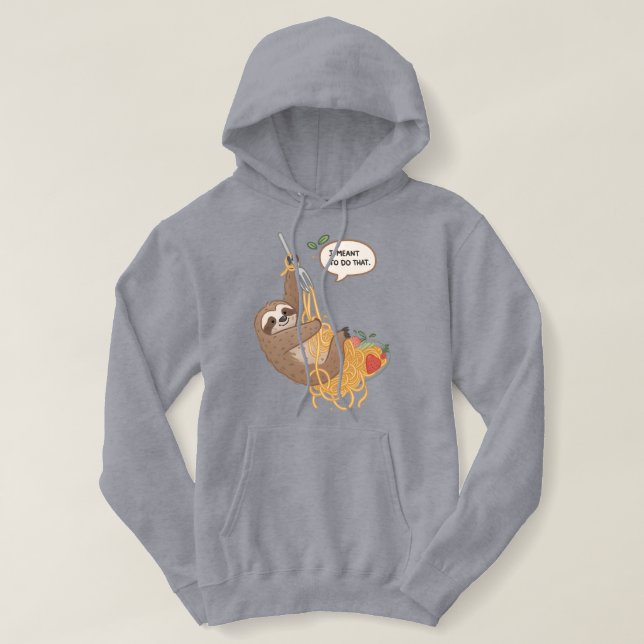 Pull À Capuche Mignonne et drôle Spaghetti Sloth | "Je Veux Faire (Design devant)