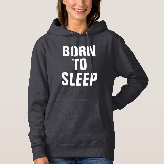 Pull À Capuche Né pour dormir (Devant)