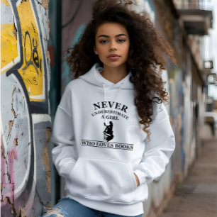 Pull À Capuche ne sous-estimez jamais une fille qui aime les livr