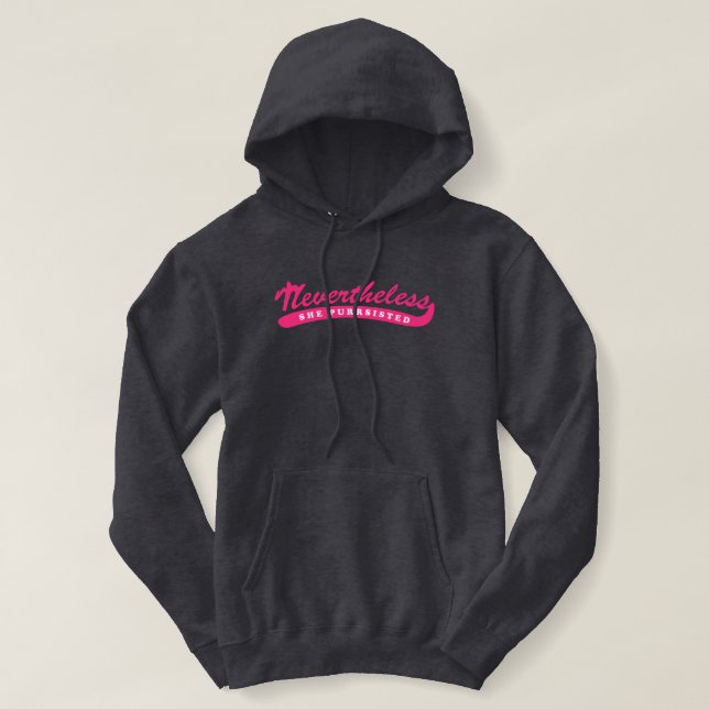 Pull À Capuche Néanmoins, elle purrsisted. (Design devant)