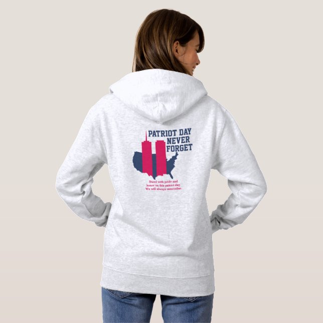 Pull À Capuche Never Forget 911 20th Anniversary Patriot Day 2021 (Dos entier)