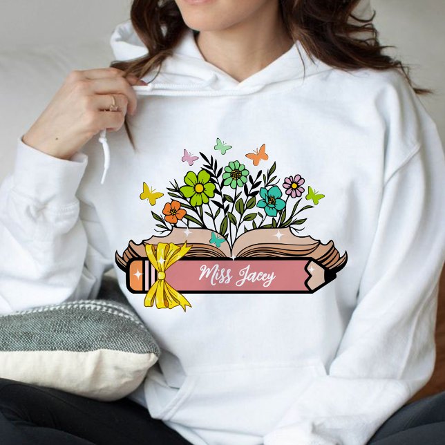 Pull À Capuche Nom de l'enseignant fleur sauvage, Enseignant pers (Wildflower Teacher Name, Custom Teacher, Personalized Teacher, Gift for Teacher, Cute Teacher hoodie)