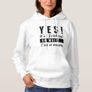 Pull À Capuche Oui, c'est vendredi