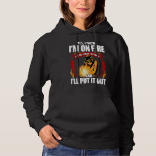 Pull À Capuche Oui je sais que je suis en feu laissez-moi finir c