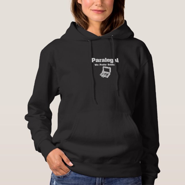 Pull À Capuche Paralegal Nous Préférons Briefs (Devant)