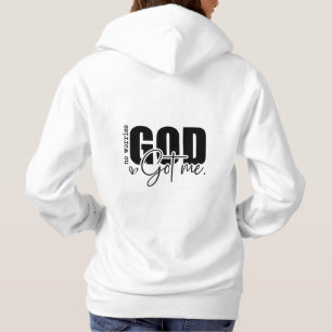 Pull À Capuche Pas de souci Dieu m'a eu