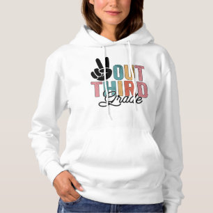 Pull À Capuche Peace Out Troisième Année Dernière Jour De L'École
