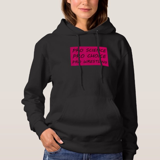 Pull À Capuche Pro Science Pro Choice Pro Lutte 2 (Devant)