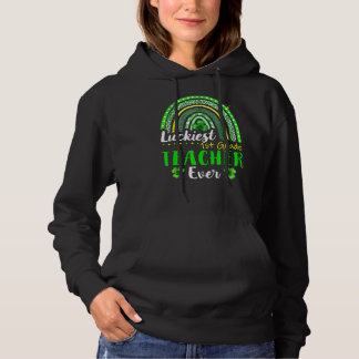 Pull À Capuche Professeur de 1ère année Luckiest toujours St Patr