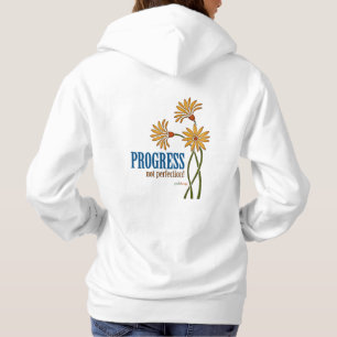 Pull À Capuche Progrès, pas perfection ! (citation de