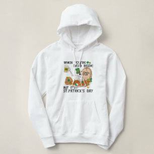 Pull À Capuche Quand tu es mort à l'intérieur mais c'est la Saint