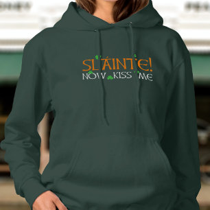 Pull À Capuche Saint Patrick's Day Drôle Slainte ! Maintenant Emb