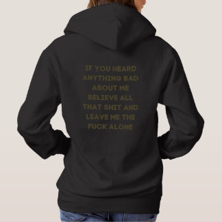 Pull À Capuche Si Tu As Entendu Quelque Chose De Mal À Propos De