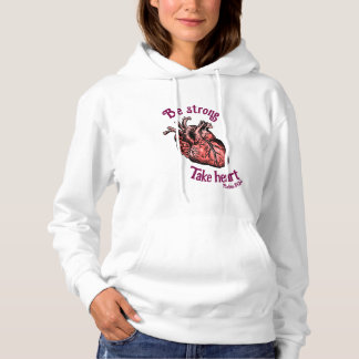 Pull À Capuche Sois forte, prends les femmes du coeur