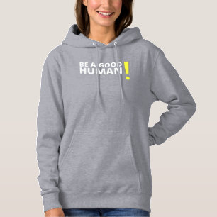 Pull À Capuche Soyez un bon homme positif et genre à dire chemise