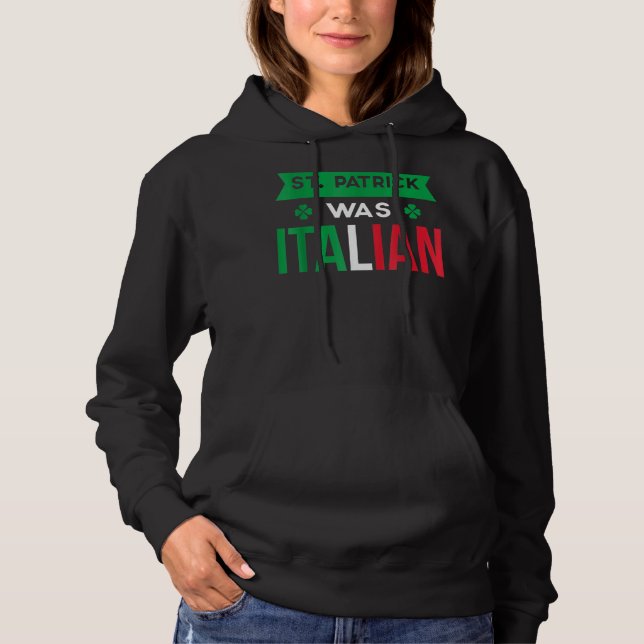 Pull À Capuche St Patrick Était Italien Italie (Devant)