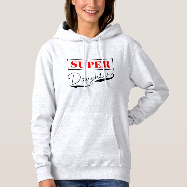 Pull À Capuche Super Daughter (Devant)