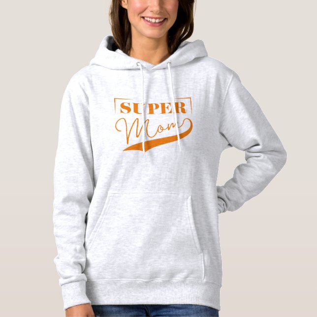 Pull À Capuche Super Maman (Devant)