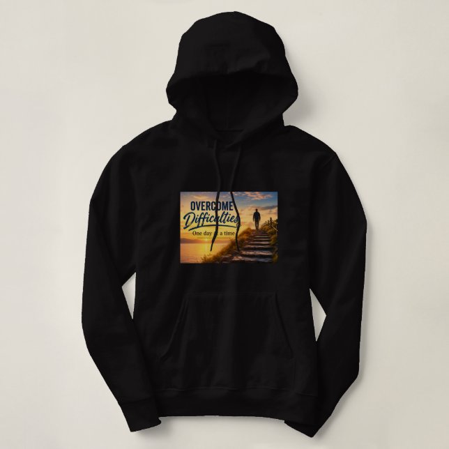 Pull À Capuche Surmonter les difficultés un jour à la fois (Design devant)