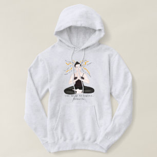 Pull À Capuche trop de pensées. respirer