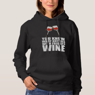 Pull À Capuche You Know What Rhymes With Friday Wine
