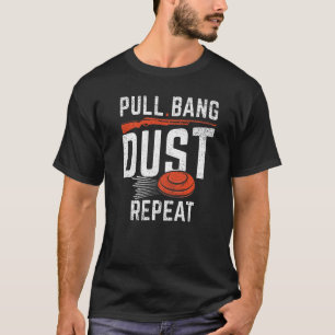 Pull Bang Dust Repeat  Sports Shooters & Clay Pige T-Shirt
