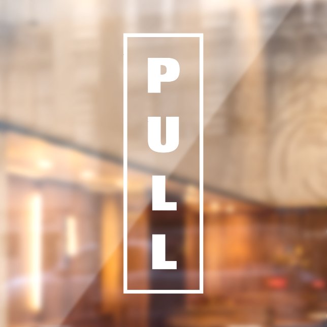 Pull Door Sign, Window Cling (Sheet 2)