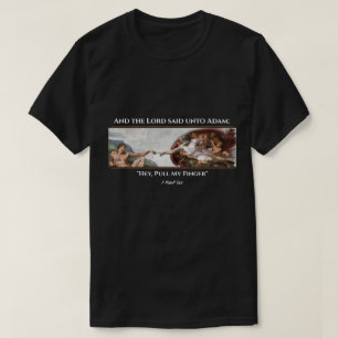 Pull My Finger - A MisterP Shirt