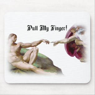 Pull My Finger - Michelangelo Creation Fart Humour Mouse Pad