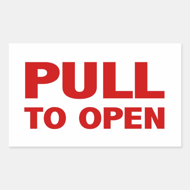 Pull to Open Door Sign Sticker (Front)