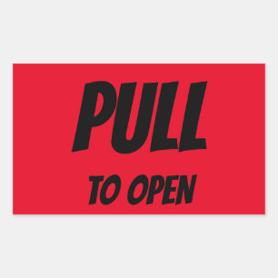 PULL TO OPEN DOOR STICKER