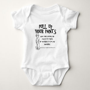 Pull Up Your Pants Baby Bodysuit
