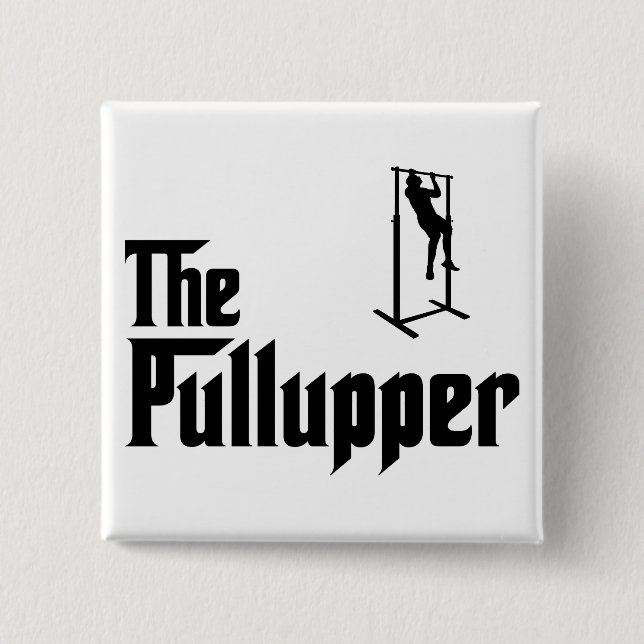 Pull Ups 2 Inch Square Button (Front)