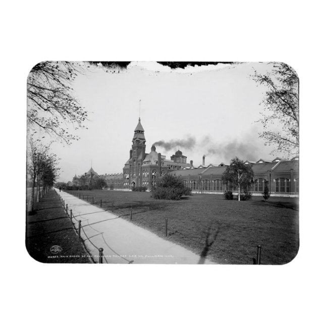 Pullman Palace Car Co., Pullman, Illinois c1900  Magnet (Horizontal)