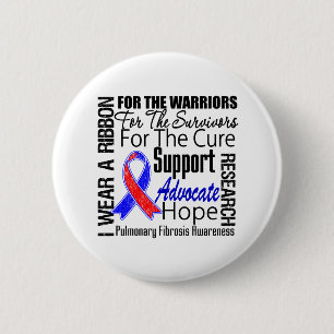 Pulmonary Fibrosis I Wear a Ribbon Tribute 2 Inch Round Button