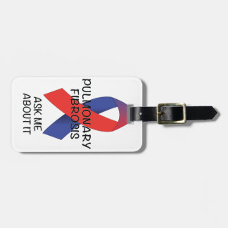 Pulmonary Fibrosis Luggage Tag