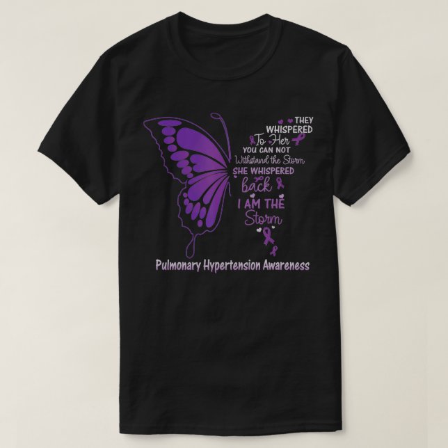 Pulmonary Hypertension I am the Storm  T-Shirt (Design Front)