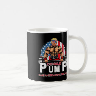 Pump America Swole Again Funny Trump 2024  Coffee Mug