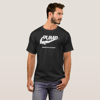 PUMP Cumming Day And Night T-Shirt