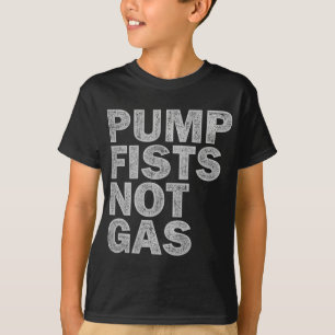 Pump Fists Not Gas Funny New Jersey Beach Souvenir T-Shirt